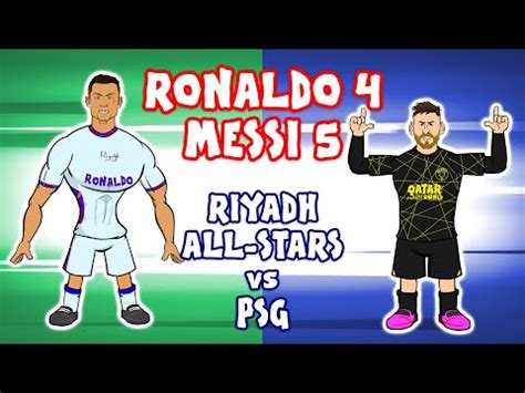 RONALDO vs MESSI: 4-5! (Riyadh All-Stars vs PSG Friendly 2023) | 442oons Wiki | Fandom