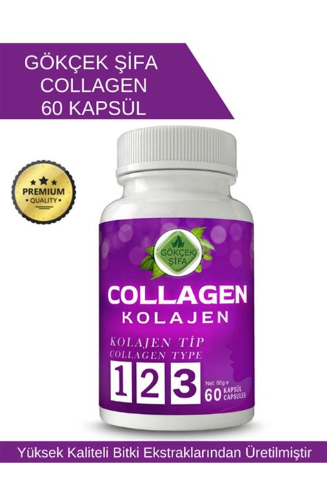 Gökçek Şifa Collagen Kapsül 60 Kapsül X1000mg Fiyatı Yorumları