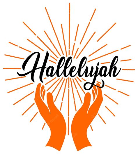 Premium Vector Hallelujah Lettering With Raising Hands Vector