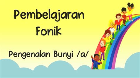 Perkembangan Fonik Bunyi Huruf A YouTube