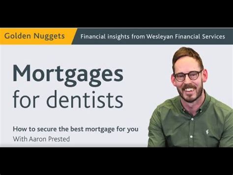 Mortgages For Dentists Youtube