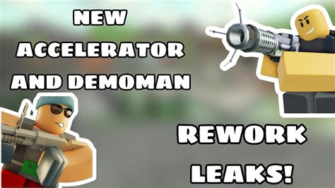 Accelerator And Demoman Rework Leaks Tower Defense Simulator Roblox Youtube