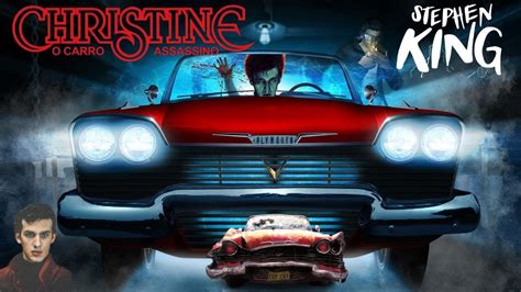 CHRISTINE O CARRO ASSASSINO JOHN CARPENTER STEPHEN KING YouTube