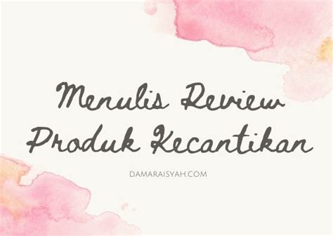 Contoh Review Produk 57 Koleksi Gambar