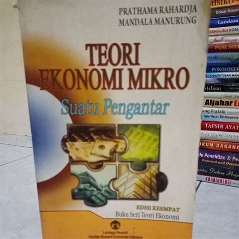 Jual Teori Ekonomi Mikro Suatu Pengantar Prathama Rahardja Shopee Indonesia