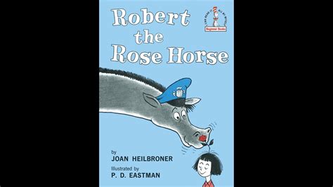 Robert The Rose Horse Youtube