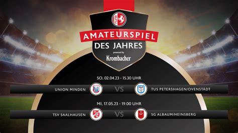 Flvw Amateurspiel Des Jahres Tsv Saalhausen Union Minden Gewinnen