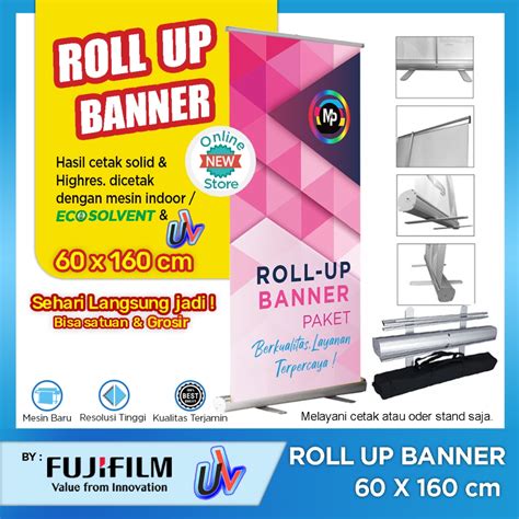 Jual Cetak Roll Up Banner Murah Print Standing Alumunium 60X160