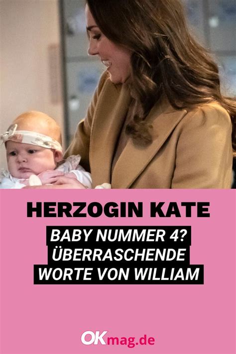 Herzogin Kate Baby Nummer 4 Überraschende Worte von William