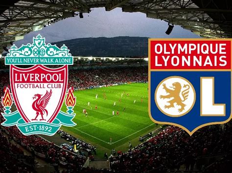 Liverpool Vs Lyon | WATCH HERE