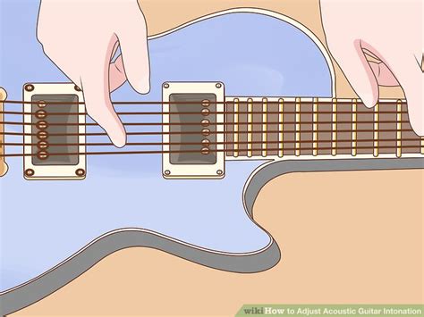 3 Ways To Adjust Acoustic Guitar Intonation Wikihow