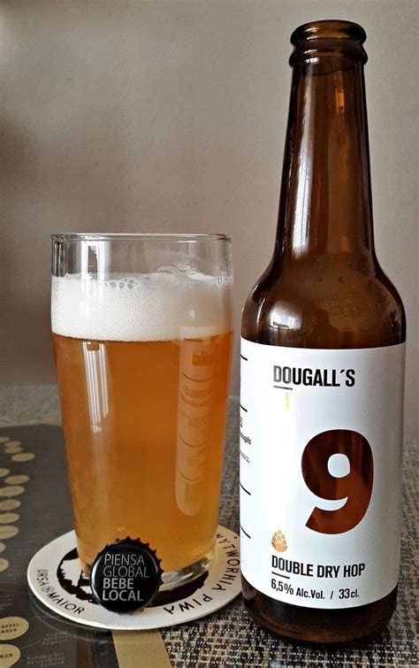 Cerveza Artesana Dougall S Ipa India Pale Ale Ipa Abv