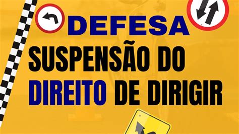 Defesa Do Processo De SuspensÃo Penalidade De SuspensÃo Do Direito De