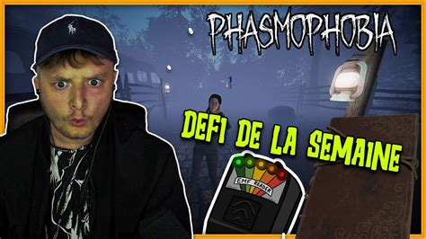 Challenge Super Adrenaline D Fi De La Semaine Phasmophobia Youtube