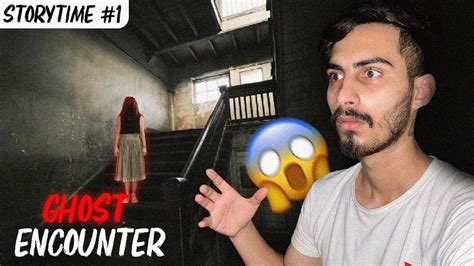 The Haunted House Real Ghost Encounter Storytime Youtube