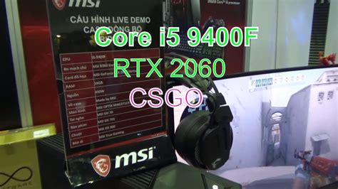 Csgo Core I5 9400f And Nvidia Rtx 2060 Fps Test Youtube