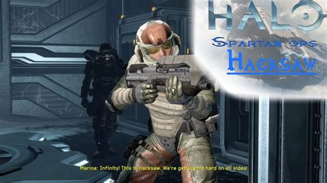 Halo Spartan Ops Episode 2 Artifact Chapter 3 Hacksaw YouTube