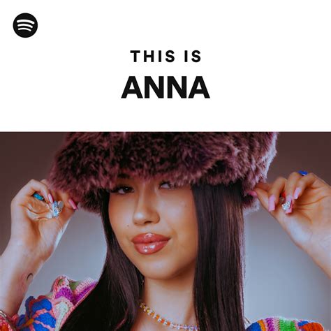 This Is ANNA Spotify Playlist