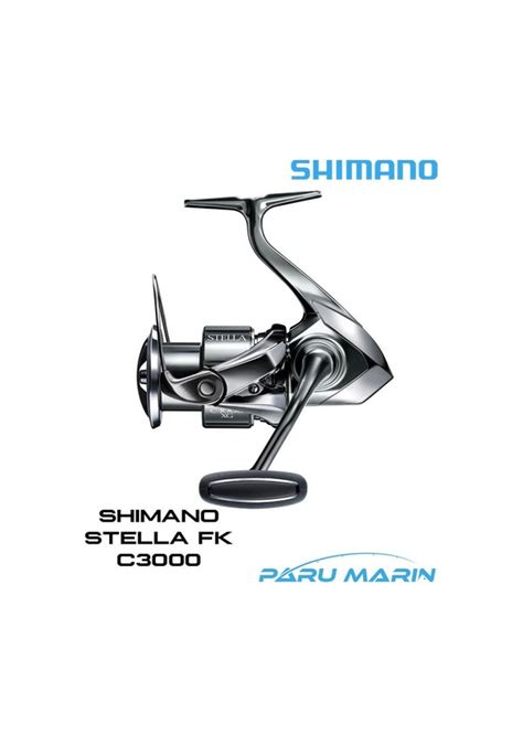 Shimano Stella Fk C3000 Spin Makinesi Fiyatları Ve Özellikleri