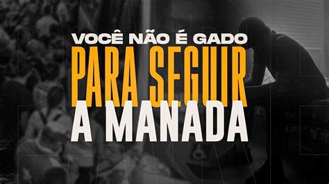 SAIA DO PADRÃO Não Siga a Manada YouTube