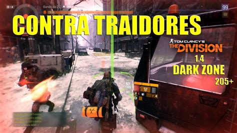 The Division Contra Traidores Dark Zone Pvp Youtube