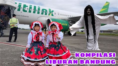 kompilasi liburan bandung qifa agung youtube