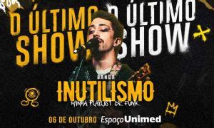 Lucas Inutilismo chega o último show de sua turnê no Espaço Unimed