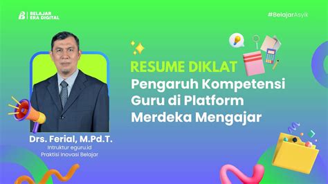 Resume Diklat Day 2 Pengaruh Kompetensi Guru Di Platform Merdeka