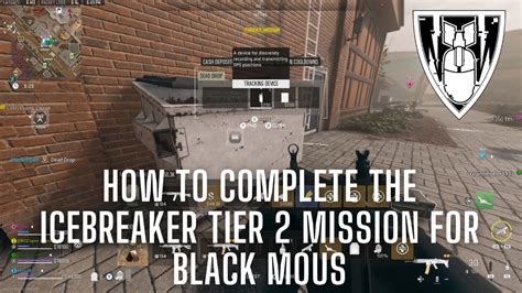 How To Complete The ICEBREAKER Tier 2 Mission For Black Mous Dead Drop