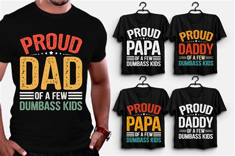 Proud Dad Papa Daddy T Shirt Designbest Dad T Shirt Design Super Dad