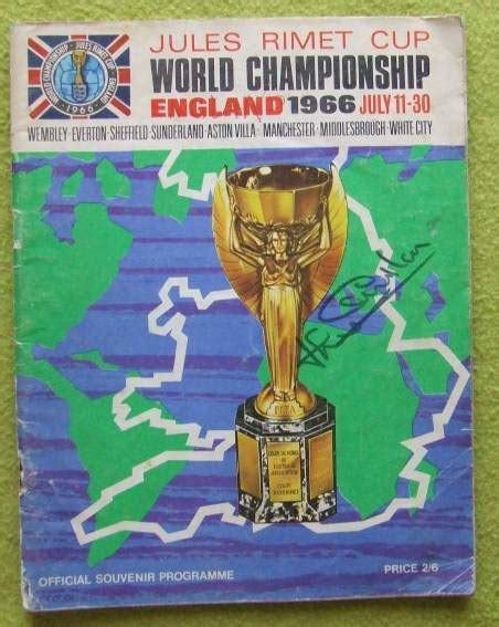 England 1966 World Cup Official Programme signed Jack Charlton • The ...