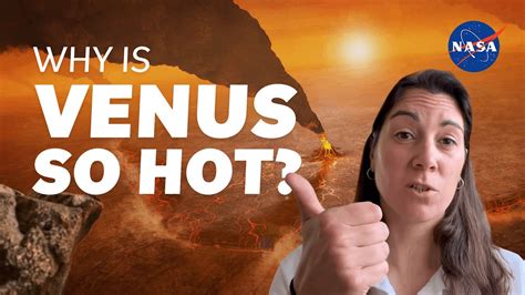 Why Is Venus So Hot We Asked A Nasa Scientist Youtube