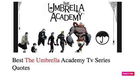 Best The Umbrella Academy Tv Series Quotes - NSF News and Magazine