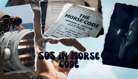 The Best Way to Remember SOS in Morse Code - Effective Techniques