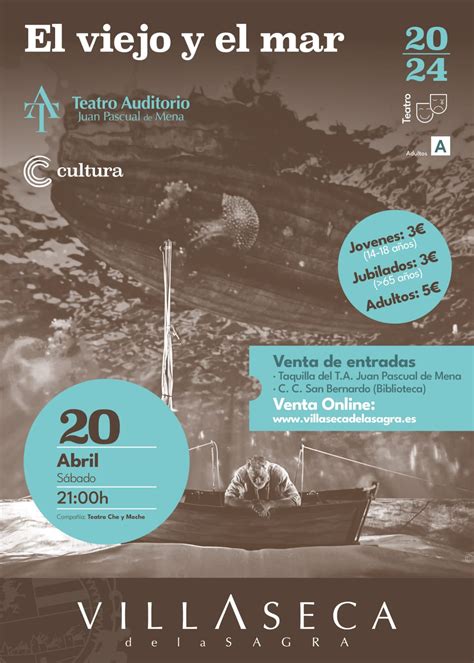 VENTA DE ENTRADAS EL VIEJO Y EL MAR TEATRO AUDITORIO JUAN PASCUAL