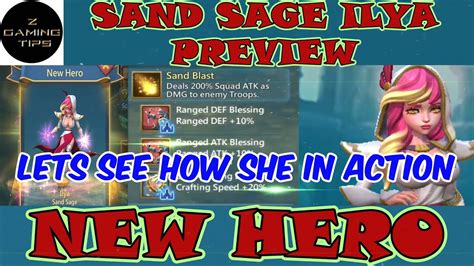 Lords Mobile New Hero Sand Sage Ilya Preview Let See How She Action