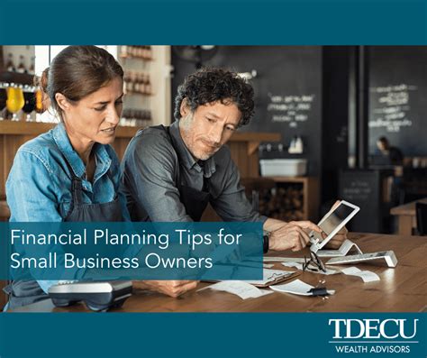 Financial Planning Tips For Small Business Owners Tdecu