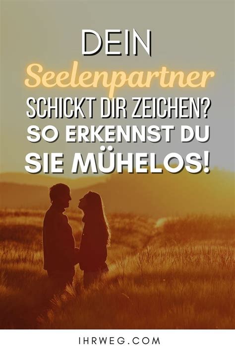 Dein Seelenpartner Schickt Dir Zeichen So Erkennst Du Sie M Helos