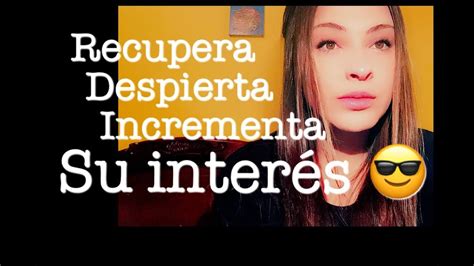 Recupera Despierta Incrementa Su Inter S En Ti Youtube