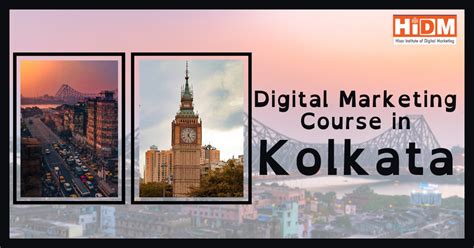 Best Digital Marketing Course In Kolkata Hidm Hisar Institute Of