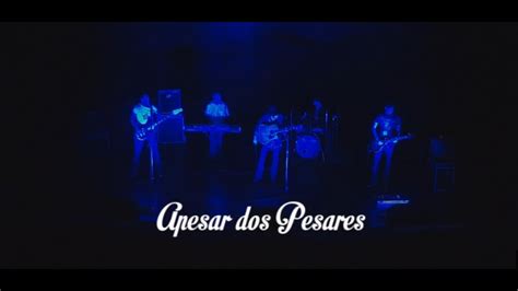 Tangerines Apesar Dos Pesares Youtube