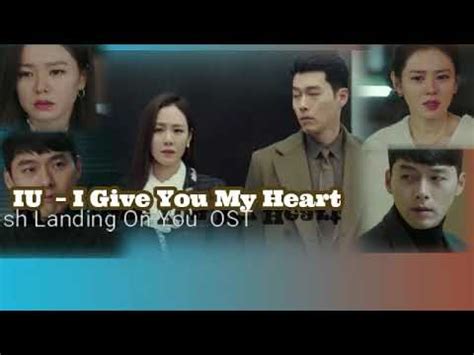 Crash Landing On You OST IU I Give You My Heart Lirik Sub Indo