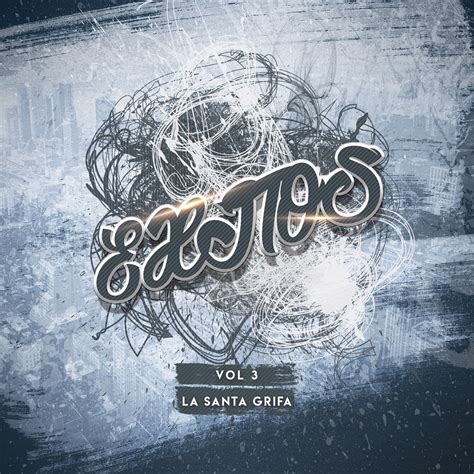 Xitos Vol Lbum De La Santa Grifa En Apple Music