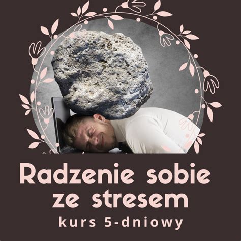 Radzenie Sobie Ze Stresem