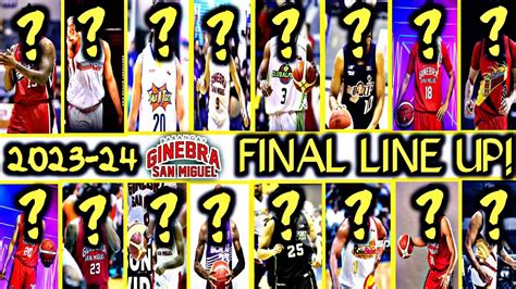 GINEBRA DAMING BAGO AT FINAL LINE UP INILABAS NA MAG KAKALABAN NOON