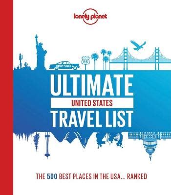 Lonely Planets Ultimate Usa Travel List Pennys Bookstore