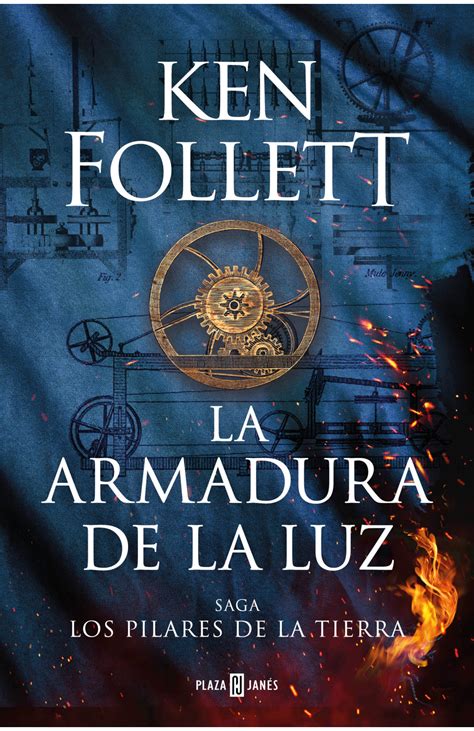 La Armadura De La Luz Saga Los Pilares De La Tierra 4 Penguin Libros