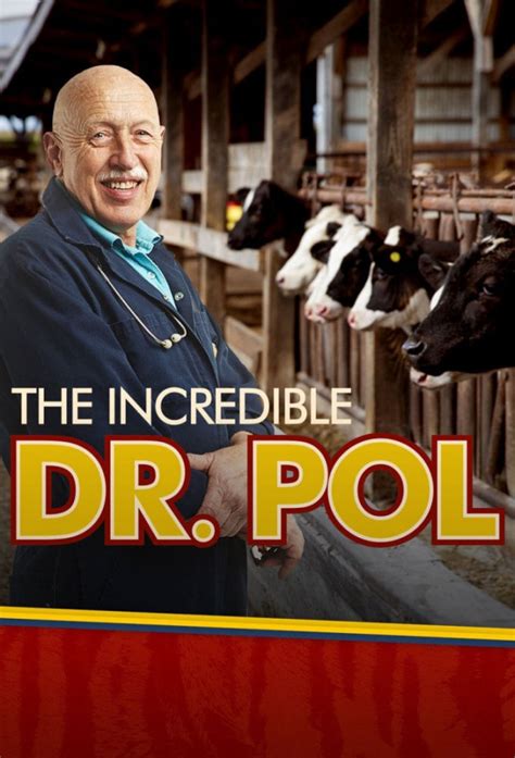 The Incredible Dr. Pol | TVmaze