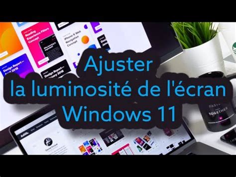 Comment Régler La Luminosité De L écran Dans Windows 11 Rapide et