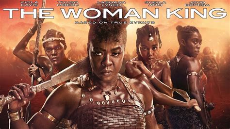 The Woman King Movie Viola Davis Thuso Mbedu Lashana The